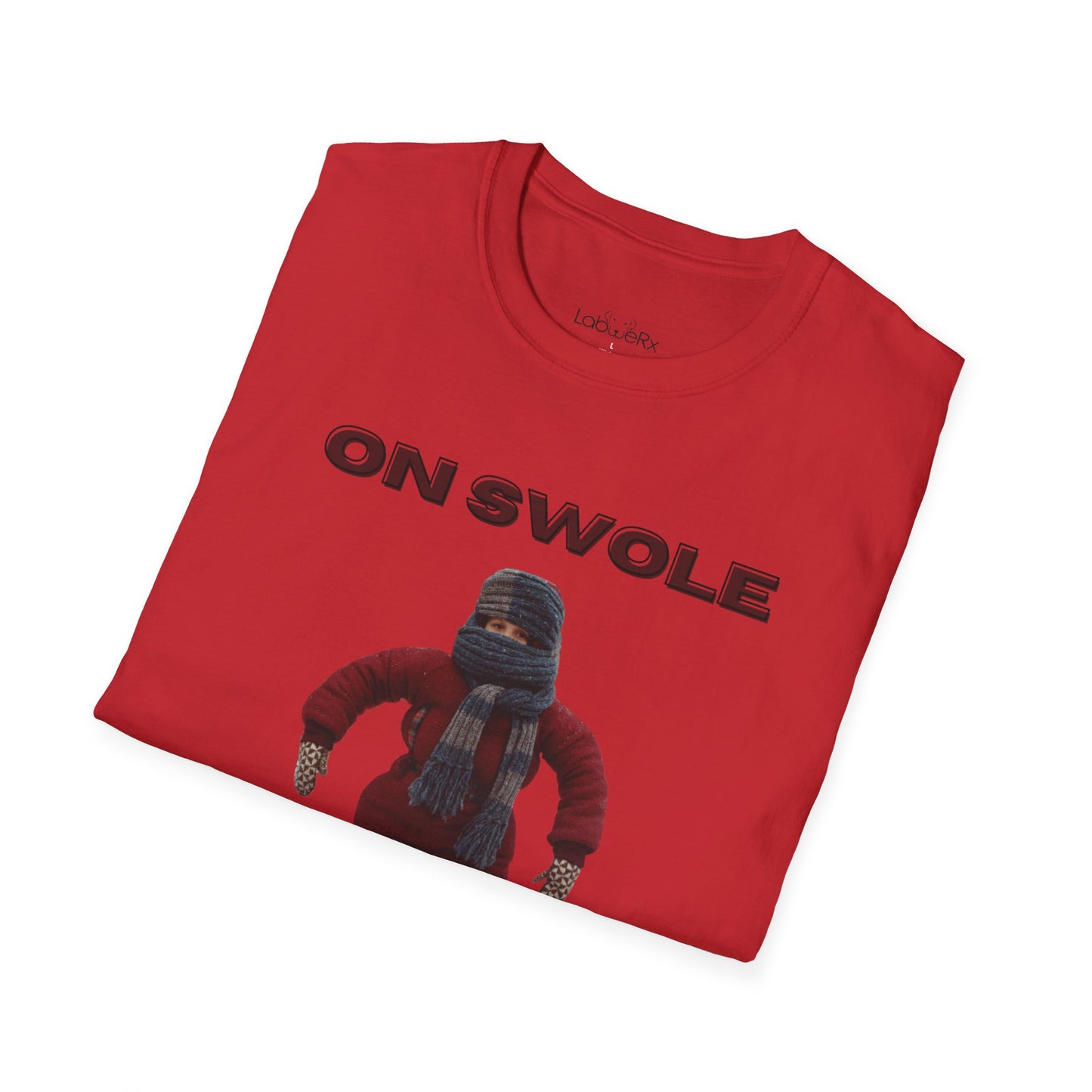 ON SWOLE T-Shirt - Unisex