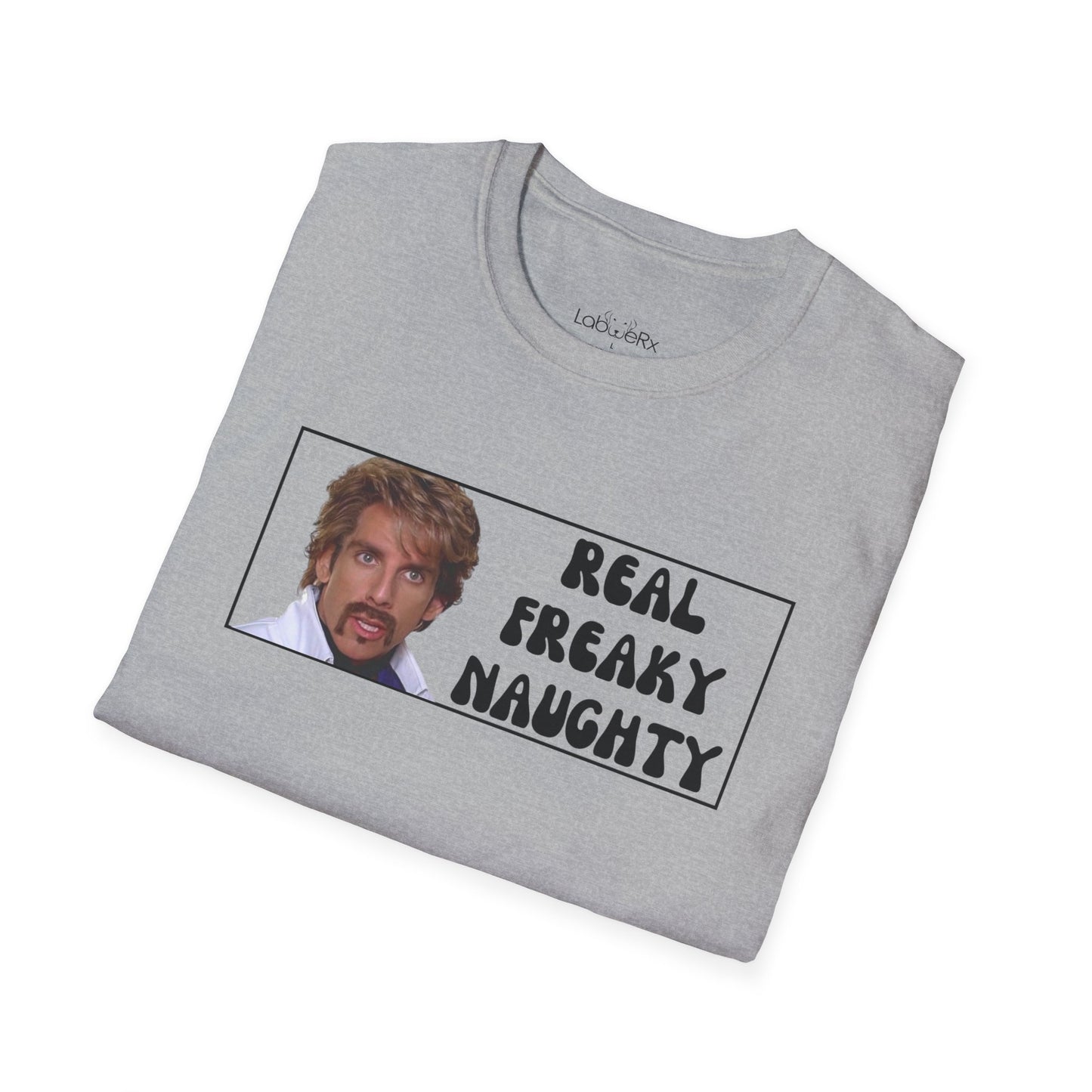 REAL FREAKY NAUGHTY T-Shirt - Unisex