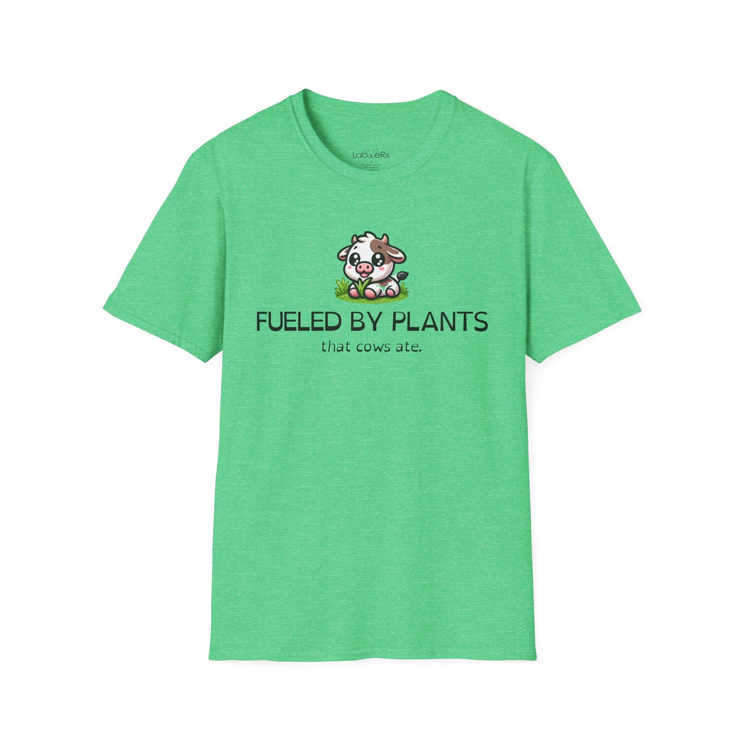 FUELED BY PLANTS THAT COWS ATE T-Shirt - Unisex