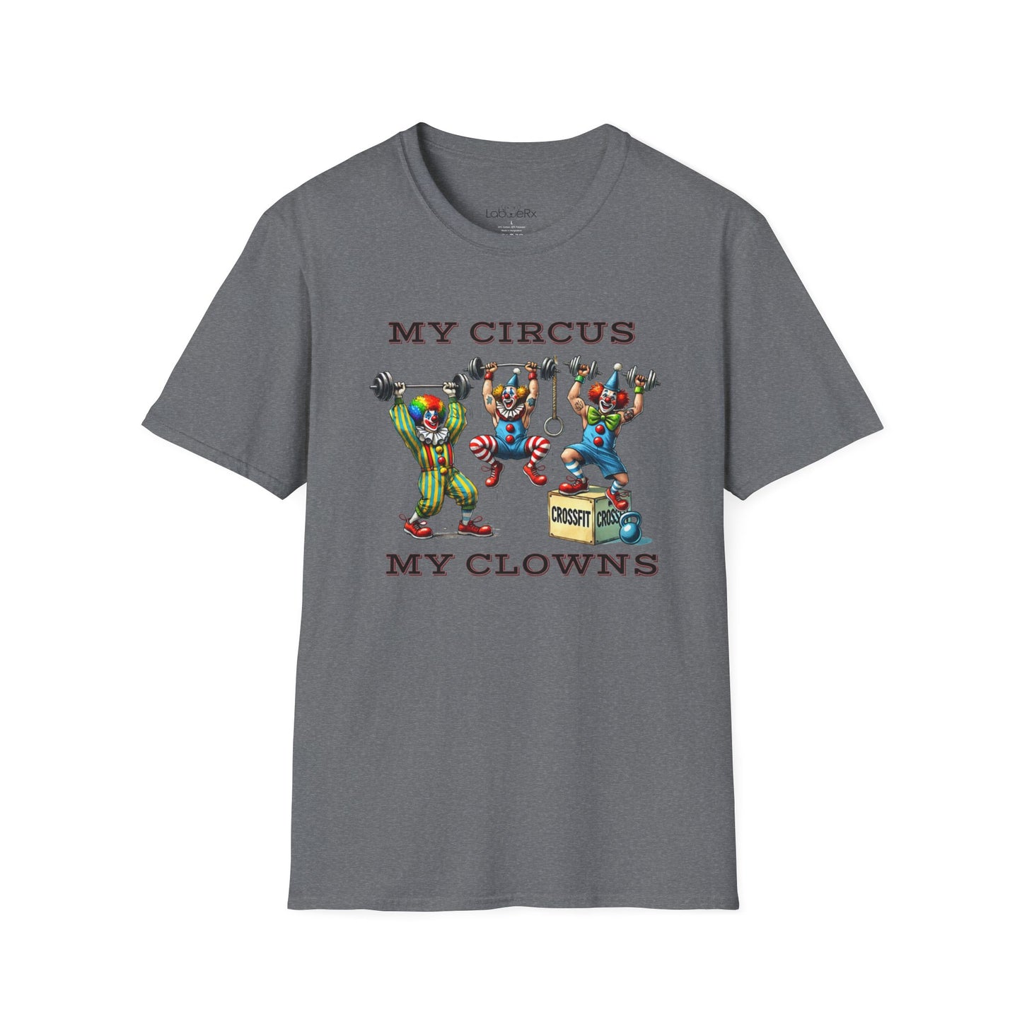 MY CIRCUS MY CLOWNS Male T-Shirt - Unisex