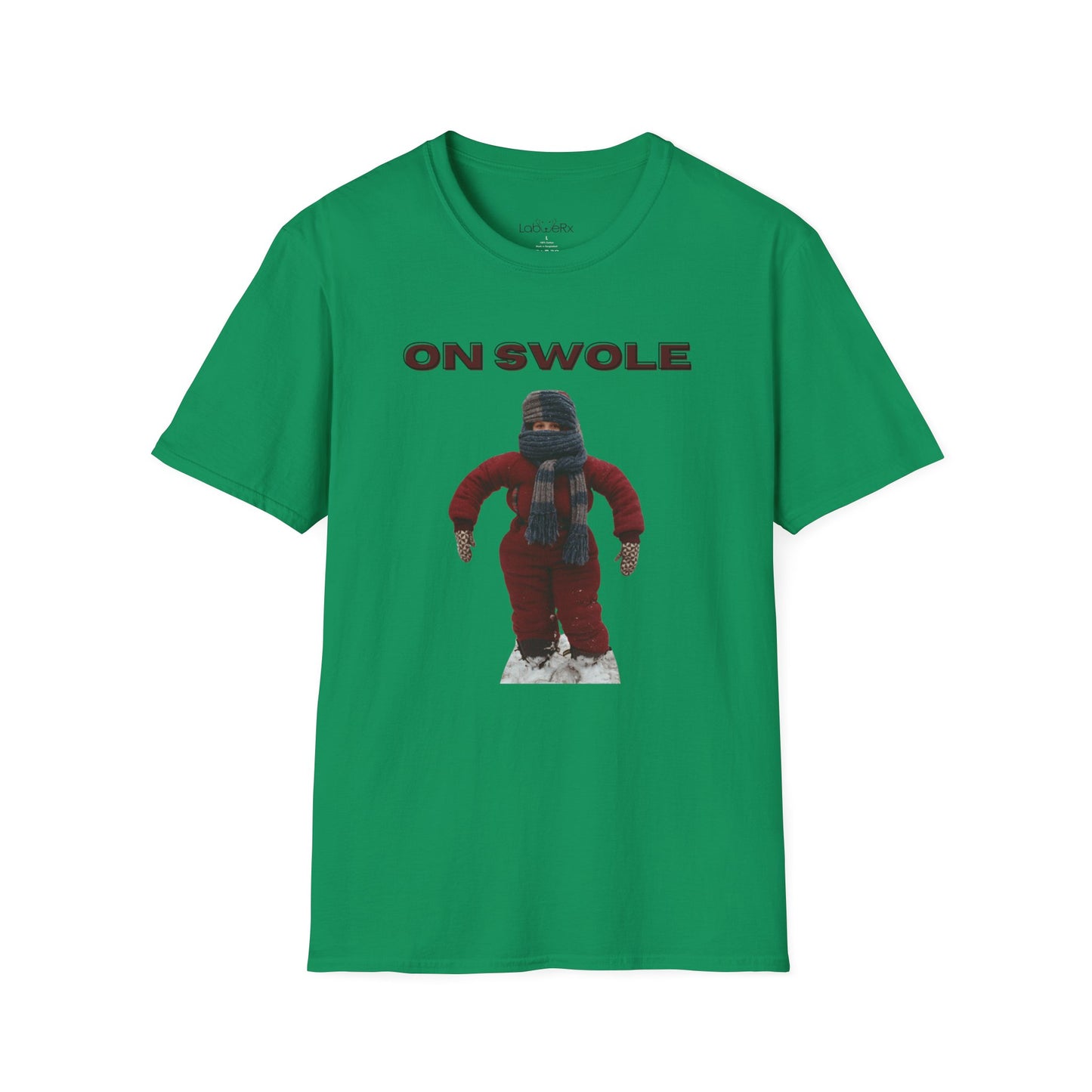 ON SWOLE T-Shirt - Unisex