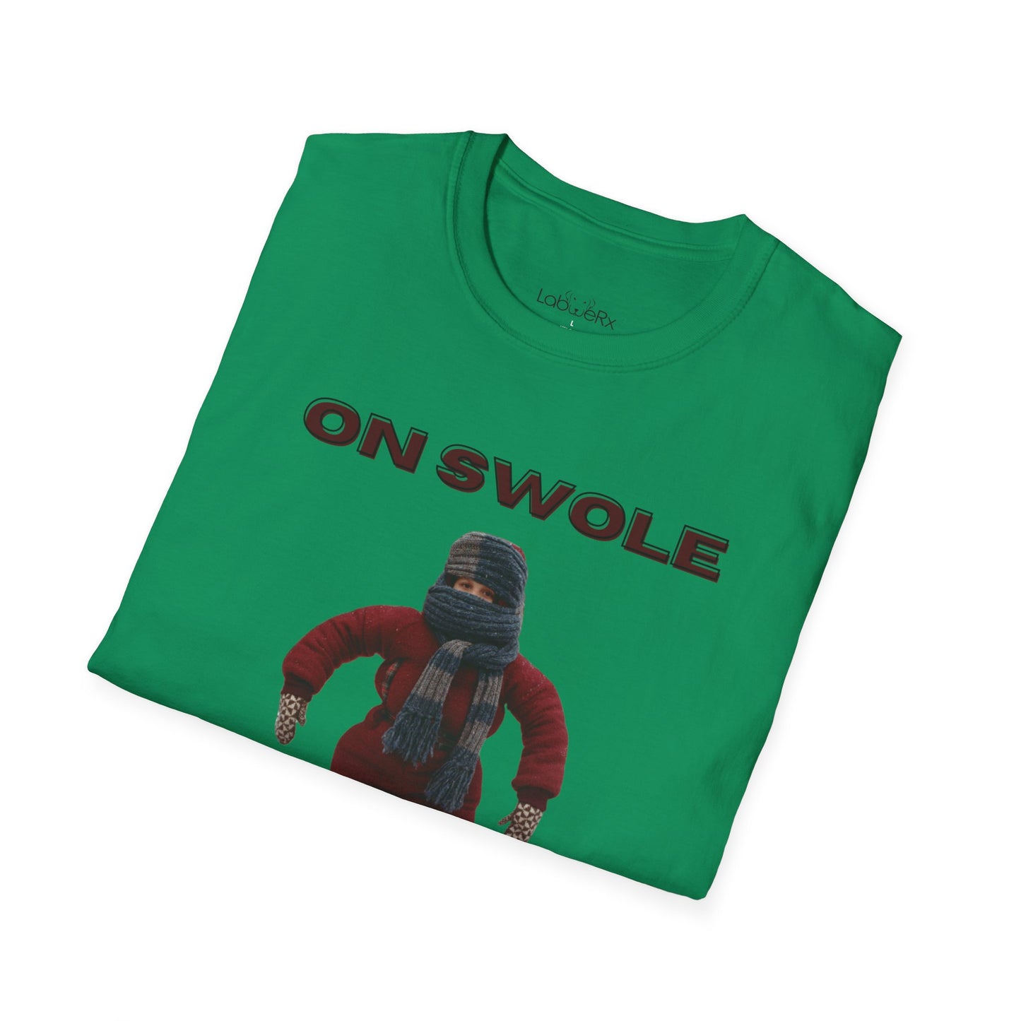 ON SWOLE T-Shirt - Unisex