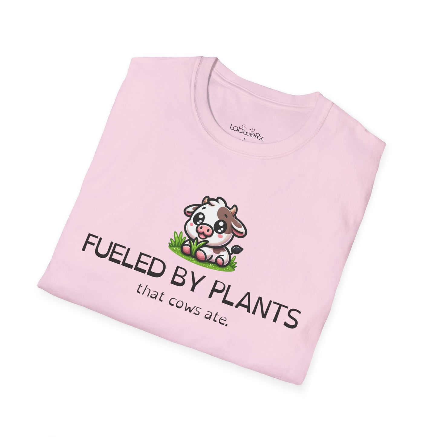 FUELED BY PLANTS THAT COWS ATE T-Shirt - Unisex