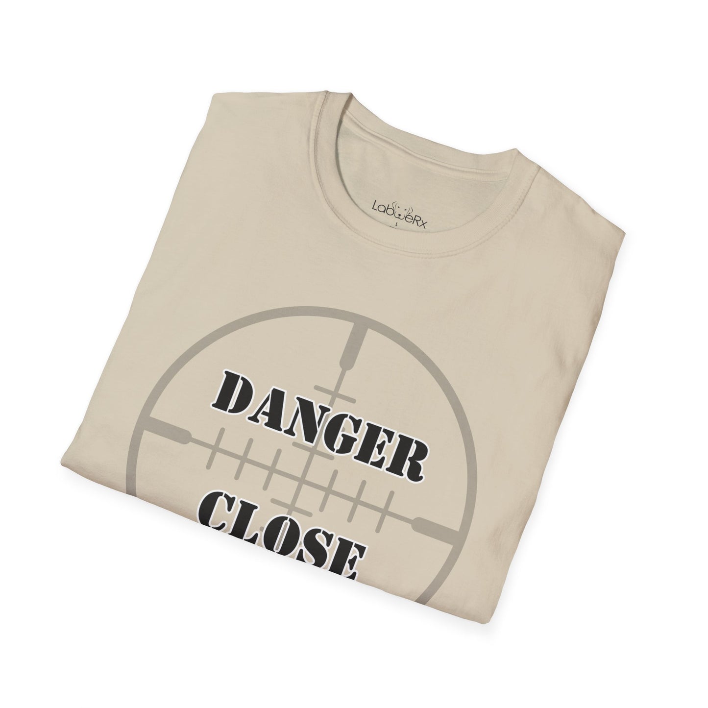 DANGER CLOSE T-Shirt - Unisex
