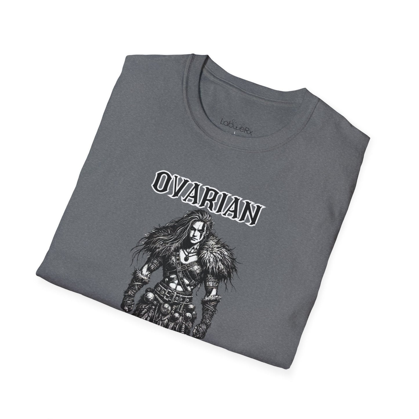 OVARIAN BARBARIANS T-Shirt - Unisex