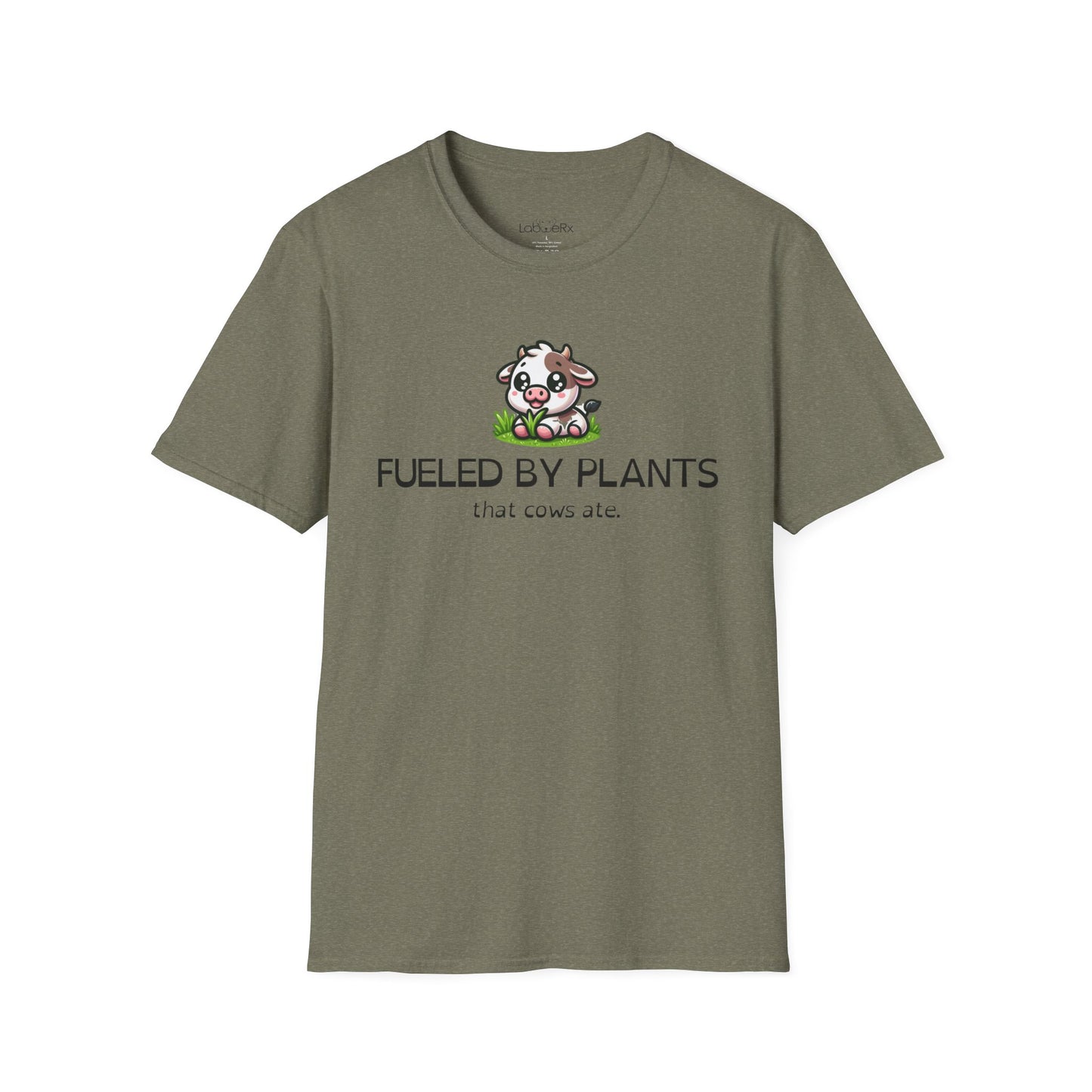 FUELED BY PLANTS THAT COWS ATE T-Shirt - Unisex