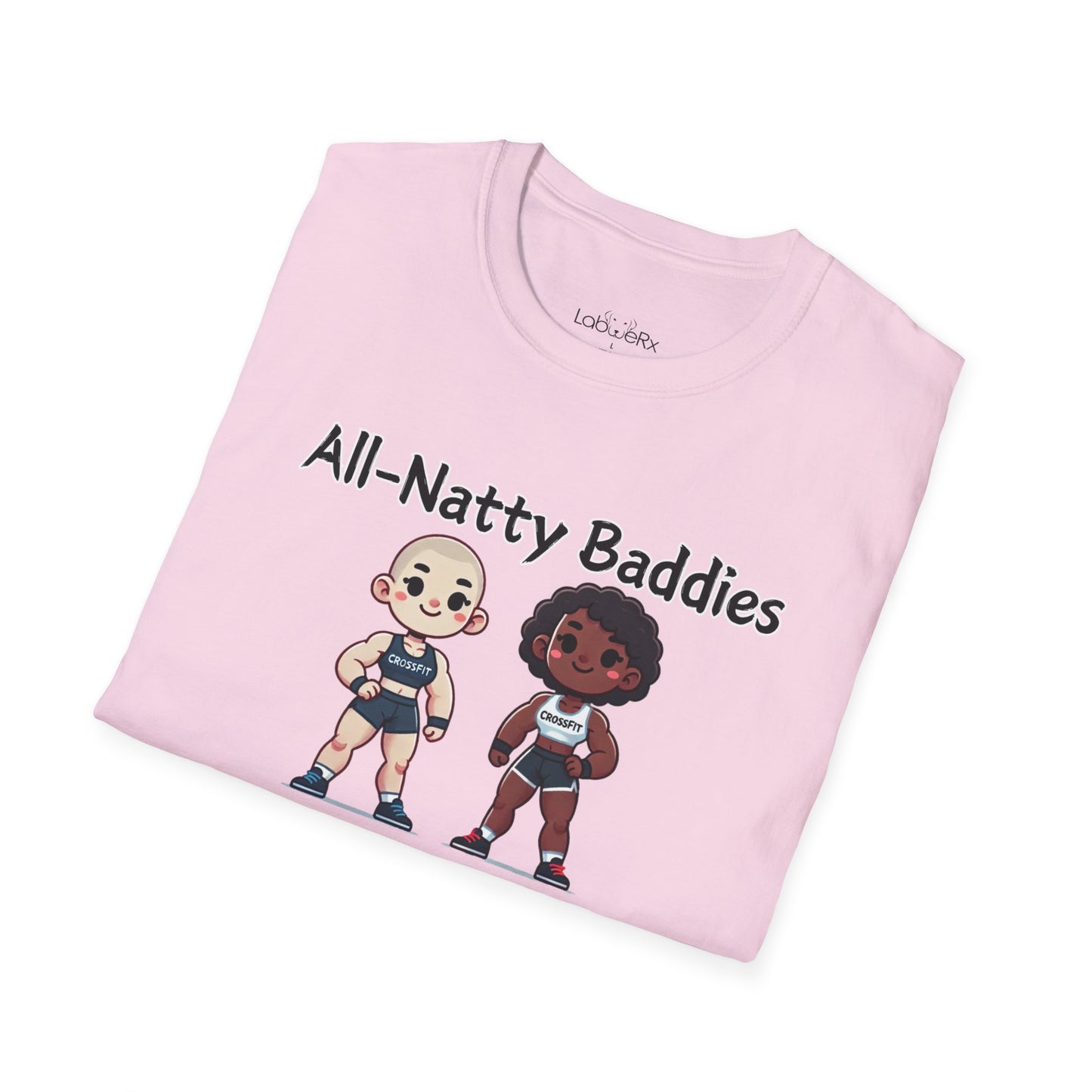 All-Natty Baddies T-Shirt - Unisex