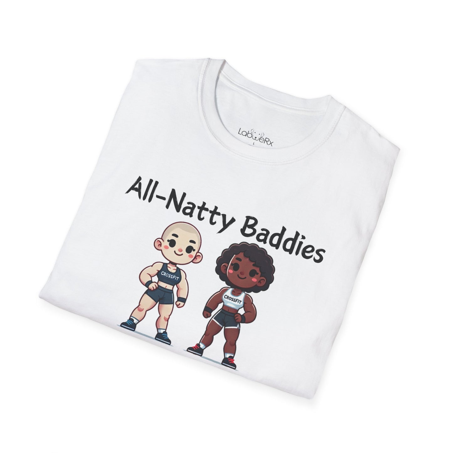 All-Natty Baddies T-Shirt - Unisex