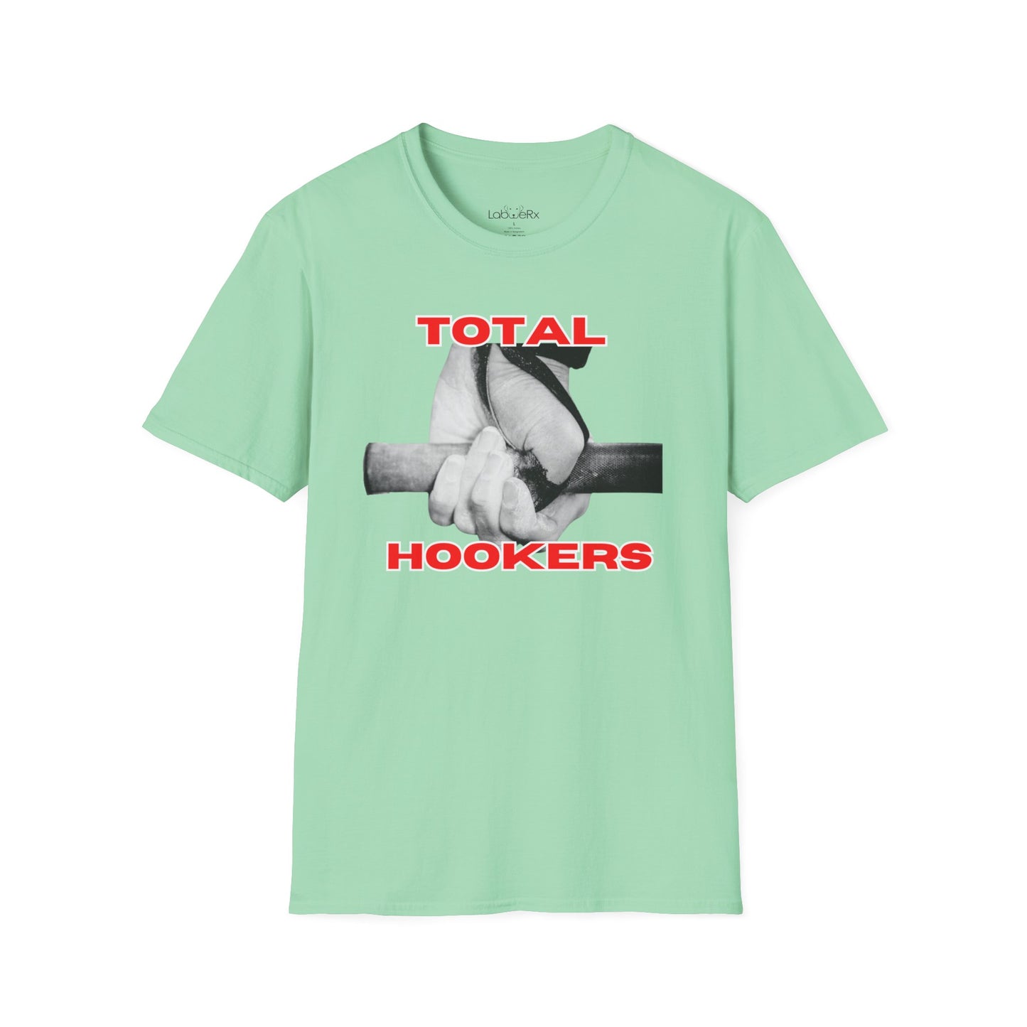 Total Hookers T-Shirt - Unisex