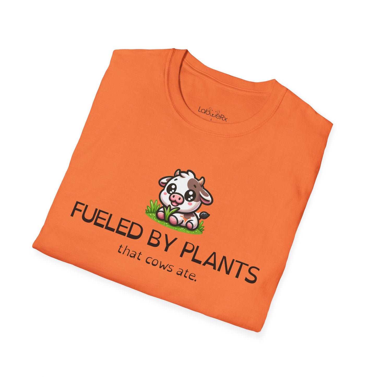 FUELED BY PLANTS THAT COWS ATE T-Shirt - Unisex