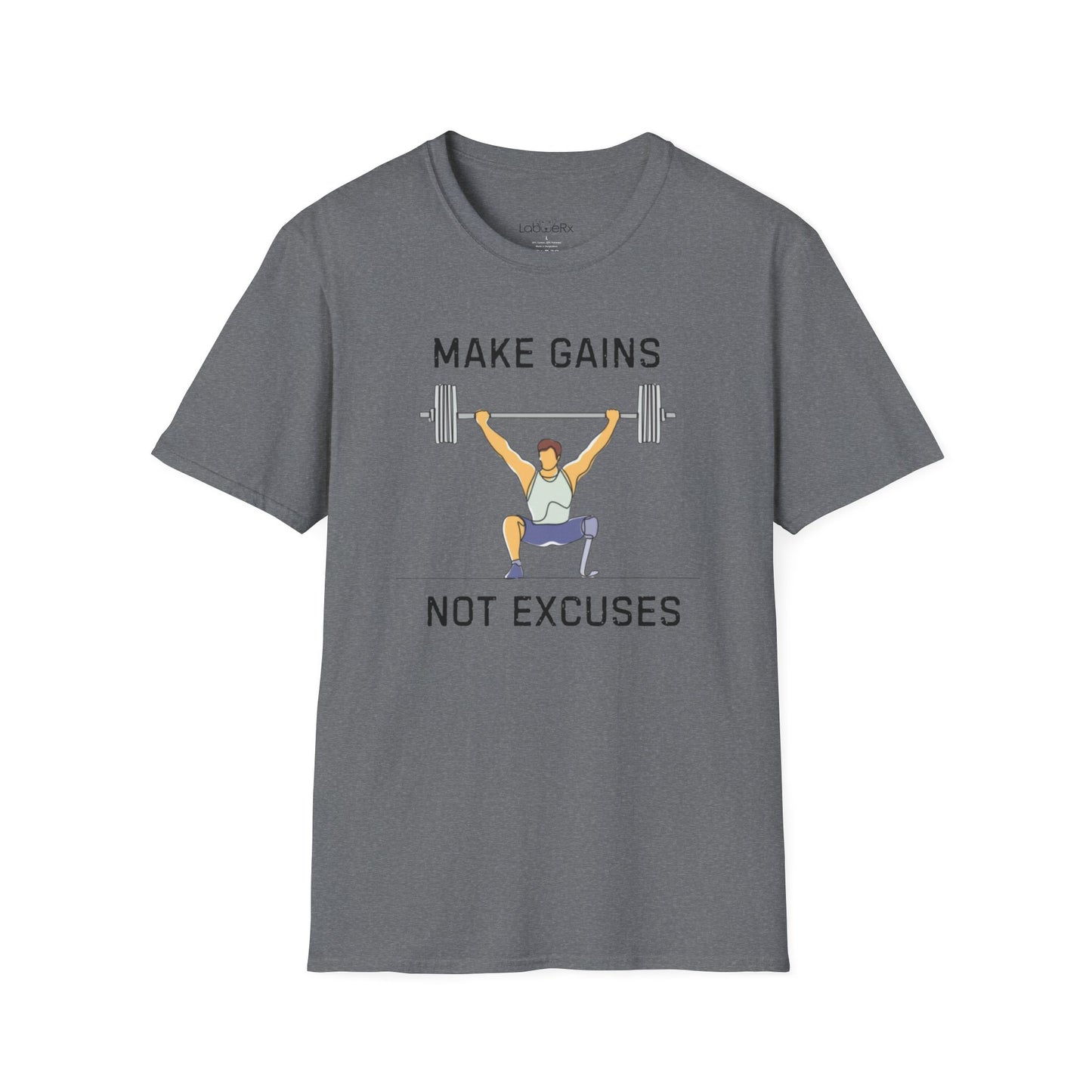 MAKE GAINS NOT EXCUSES Male T-Shirt - Unisex