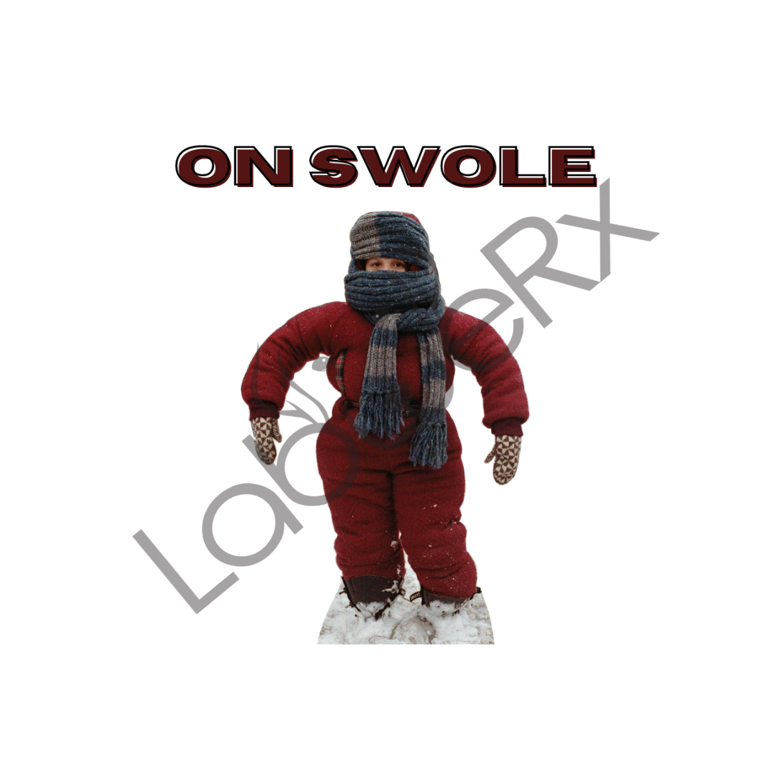 ON SWOLE - Art Download Only