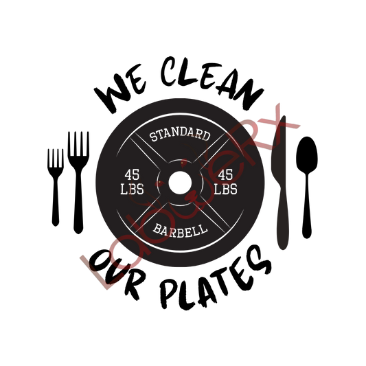 WE CLEAN OUR PLATES - Art Download Only